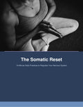 The Somatic Reset